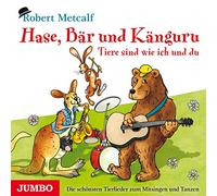 Metcalf,Robert - Hase,Bär und Känguruh [Import]