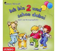 Metcalf,Robert - Ich Bin Zwei und Schon Dabei.Erzähl und Spiellied