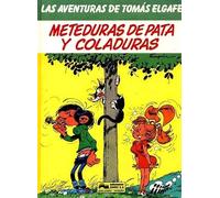 Meteduras de pata y coladuras
