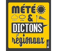 Météo & dictons régionaux