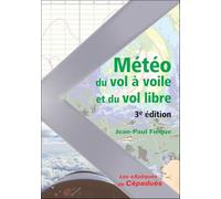 Météo du Vol à Voile et du Vol Libre - 3e édition