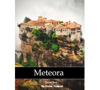 Meteora: Meteora: Monasteries on Rocks, Monks, Cliffs, Greece, Views and More