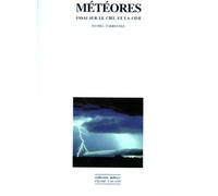 Meteores - Essai Sur Le Ciel Et La Cite