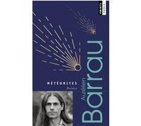 Aurélien Barrau – Météorites – Poésies – Édition revue et augmentée – Poche