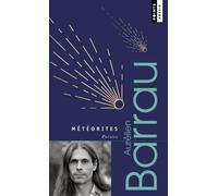 Aurélien Barrau – Météorites – Poésies – Édition revue et augmentée – Poche