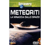 Meteoriti - La Minaccia Dallo Spazio