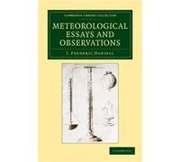 Meteorological Essays And Observations
