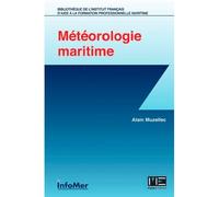 Météorologie à l'usage des marins - MUZELLEC Alain - Marines Eds - broché - Essai
