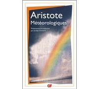 Météorologiques Aristote (Auteur), Jocelyn Groisard (Edité par), Jocelyn Groisard (Traduction)