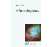 Météorologiques - Aristote - Gallimard - broché - Essai