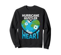 Météorologue Chasseur D'orages Hurricane Hustler at Heart Sweatshirt