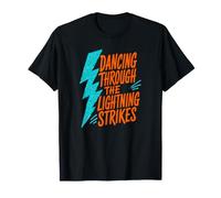 Météorologue Dansant à Travers Les Coups de Foudre T-Shirt
