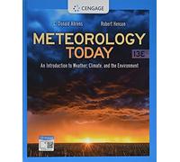 Meteorology Today: An Introduction to Weather, Climate, and the Environment