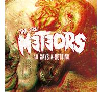 Meteors,the - 40 Days a Rotting(Digipak)