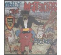 Meteors, the - Only The Meteors. [Import]