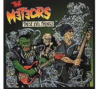 Meteors - These Evil Things [Import]