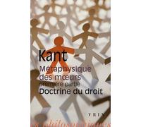 Méthaphysique Des Moeurs - Tome 1, Doctrine Du Droit