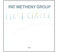 Metheny, Pat Group - First Circle (ECM Touchstones) by Metheny, Pat Group (2008) Audio CD