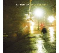 Metheny, Pat - One Quiet Night