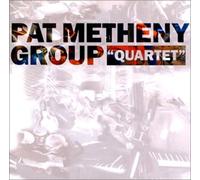 Metheny, Pat - Quartet