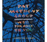 Metheny Pat - The Road to You