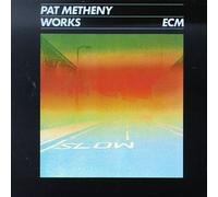 Metheny, Pat - Works