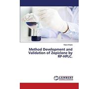 Method Development And Validation Of Zopiclone By Rp-Hplc.