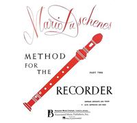 Duschenes Mario - Method For The Recorder Part 2 - Flute A Bec Alto & Basse