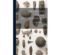Method In Social Anthropology; Selected Essays