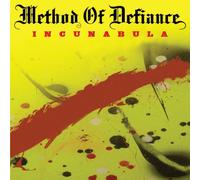 Method of Defiance - Incunabula [Import allemand]