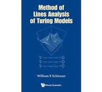 Method Of Lines Analysis Of Turing Models - [Livre en VO] William E Schiesser (Auteur)