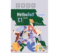 MéthoDalf C1 Écrit - Livre du professeur - Barbara Stylianou - Le Livre Ouvert Eds - broché - Méthode de langue