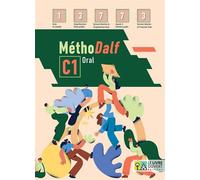MéthoDalf C1 Oral - Livre de l'élève - Barbara Stylianou - Le Livre Ouvert Eds - broché - Méthode de langue