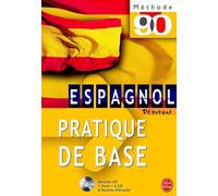 Méthode 90 Espagnol - pratique de base