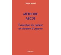 Méthode ABCDE - Évaluation du patient en situation d'urgence