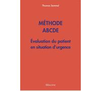Méthode ABCDE - Évaluation du patient en situation d'urgence