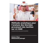 Méthode analytique pour l'analyse des biocides provenant des textiles sur LC-DAD