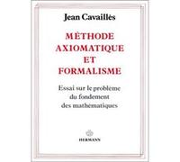 Méthode axiomatique et formalisme Jean Cavaillès (Auteur)