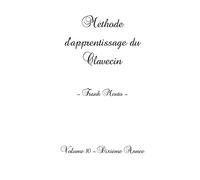 Méthode Clavecin - Volume 10