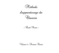 Méthode Clavecin - Volume 6