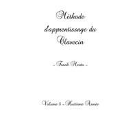Méthode Clavecin - Volume 8