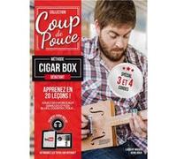 Méthode coup de pouce Cigar box guitar Roux Denis (Auteur)