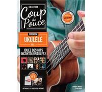 Méthode Coup de pouce Songbook ukulélé vol.1 Roux Denis (Auteur)