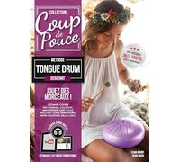 Méthode Coup de pouce Tongue Drum