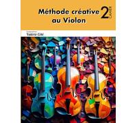 Méthode créative au Violon - Cahier 2