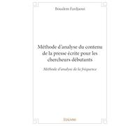 Méthode d'analyse du contenu de la presse écrite pour les chercheurs débutants
