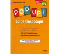 Méthode D'anglais Pop Up ! Cm2 - Guide Pédagogique