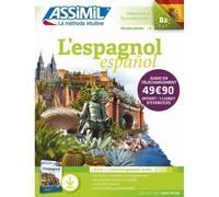 Méthode d'apprentissage - Assimil - L'espagnol - 100 leçons - Intuitive - Débutants
