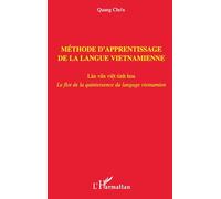 Méthode d'apprentissage de la langue vietnamienne – Làn van viet tinh hoa – L'Harmattan