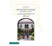 Méthode d'arabe Arabe littéral - volume 1 - Luc-Willy Deheuvels - L’Asiathèque - broché - Méthode de langue